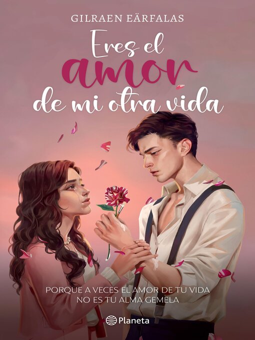 Title details for Eres el amor de mi otra vida by Gilraen Eärfalas - Available